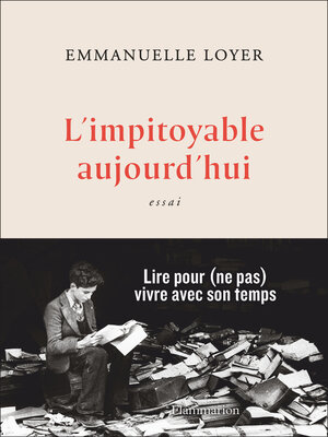 cover image of L'impitoyable aujourd'hui
